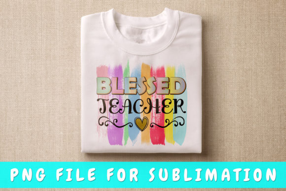 Download Blessed Teacher Png for Sublimation - Png Collection