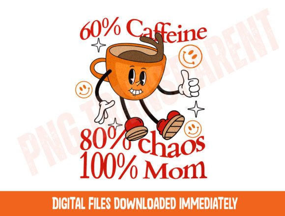 Download Caffeine &amp; Chaos Mom Life PNG, Coffee - Png Collection
