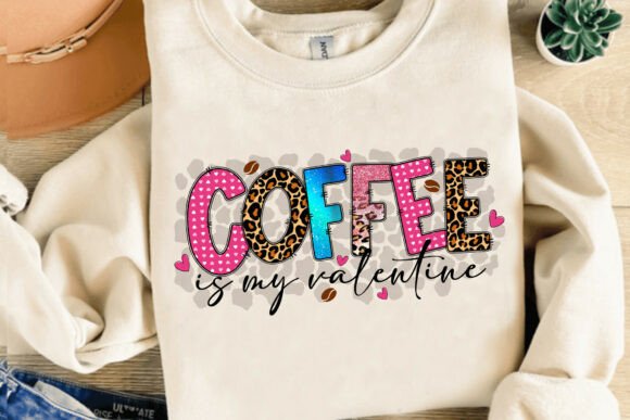 Download Coffee is My Valentine Shirt PNG PDF - Png Collection