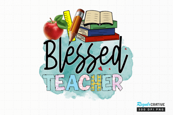Download Blessed Teacher Png Sublimation Design - Png Collection