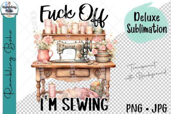 Download Humorous Fk off I'm Sewing Crafting Png - Png Collection