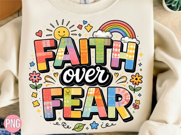 Download Faith over Fear Christian Rainbow PNG - Png Collection