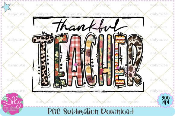 Download Thankful Grateful Blessed Teacher PNG - Png Collection