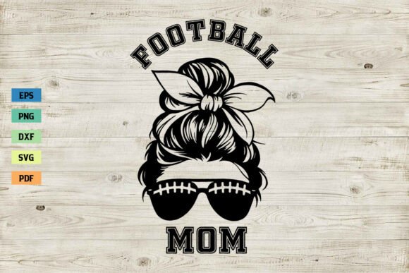 Download Football Mom Shirt SVG Messy Bun SVG PNG - Png Collection