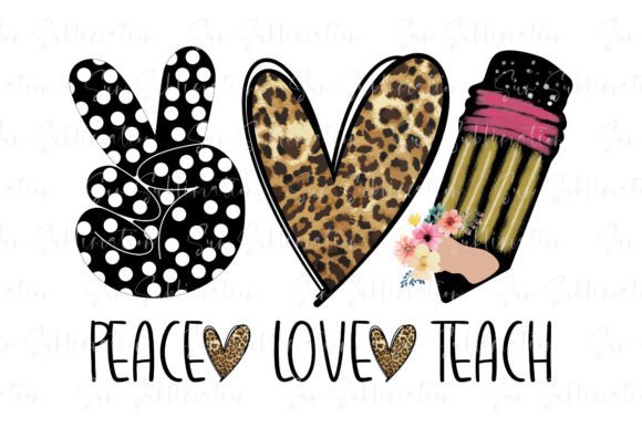 Download Peace Love Teach PNG, Teacher Design - Png Collection