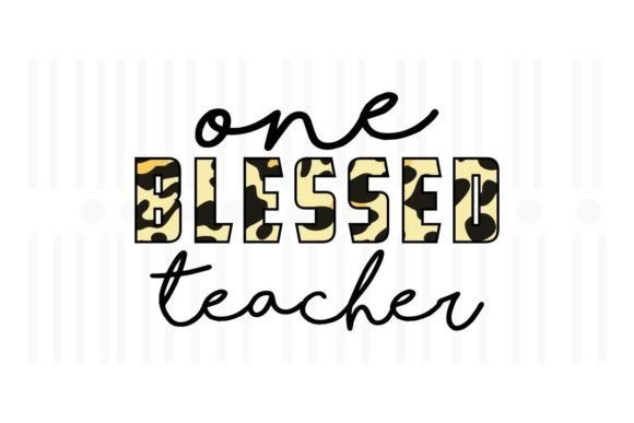 Download One Blessed Teacher PNG,Teacher Quotes - Png Collection